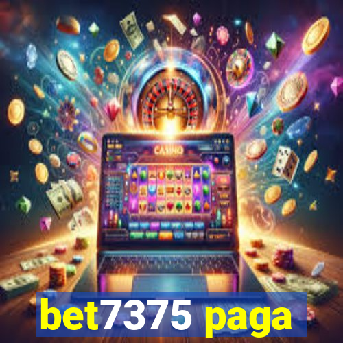 bet7375 paga